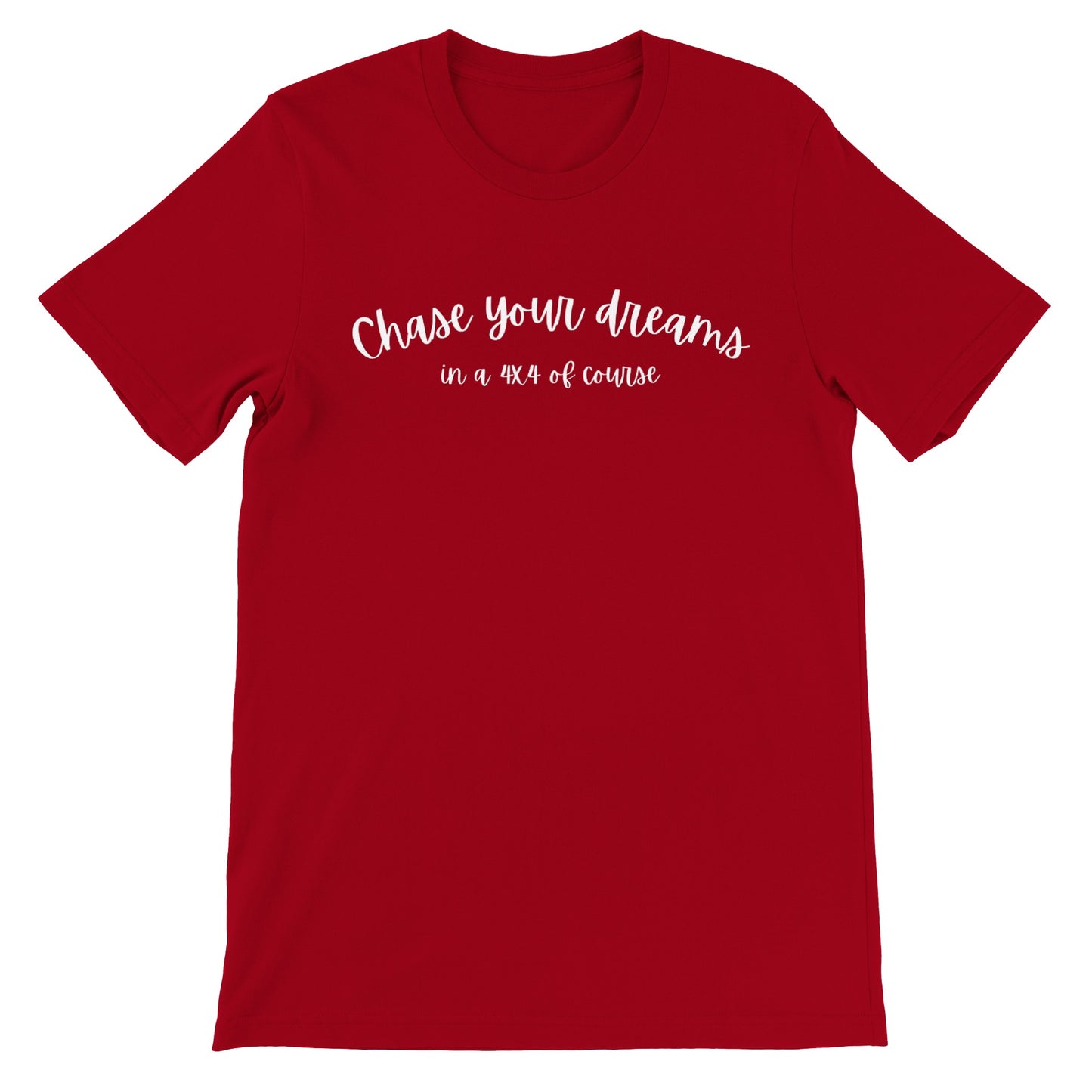 overland clothing tshirt chase your dreams in a 4x4 of course mockup red