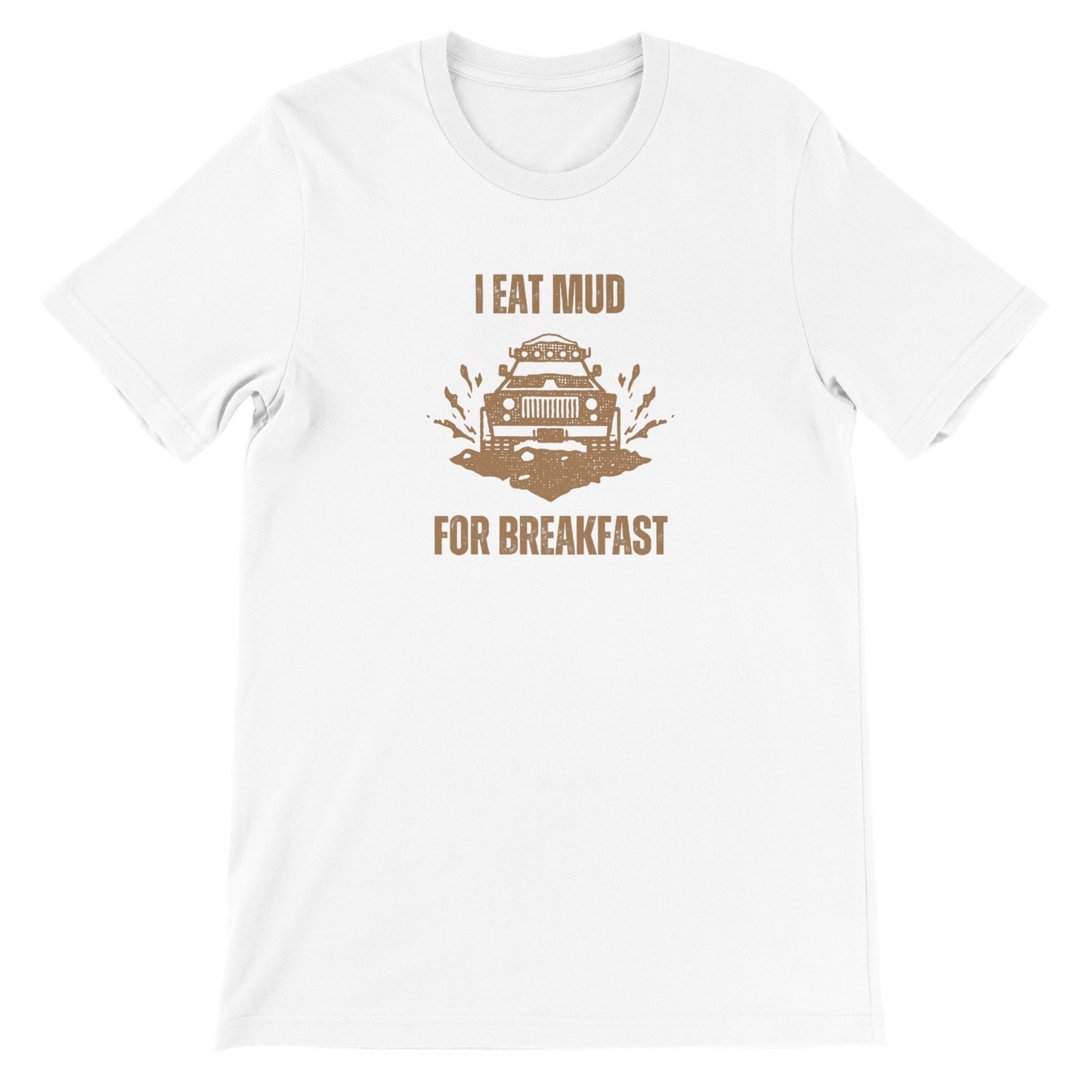 overland clothing tshirt i eat mud for breakfast mockup white