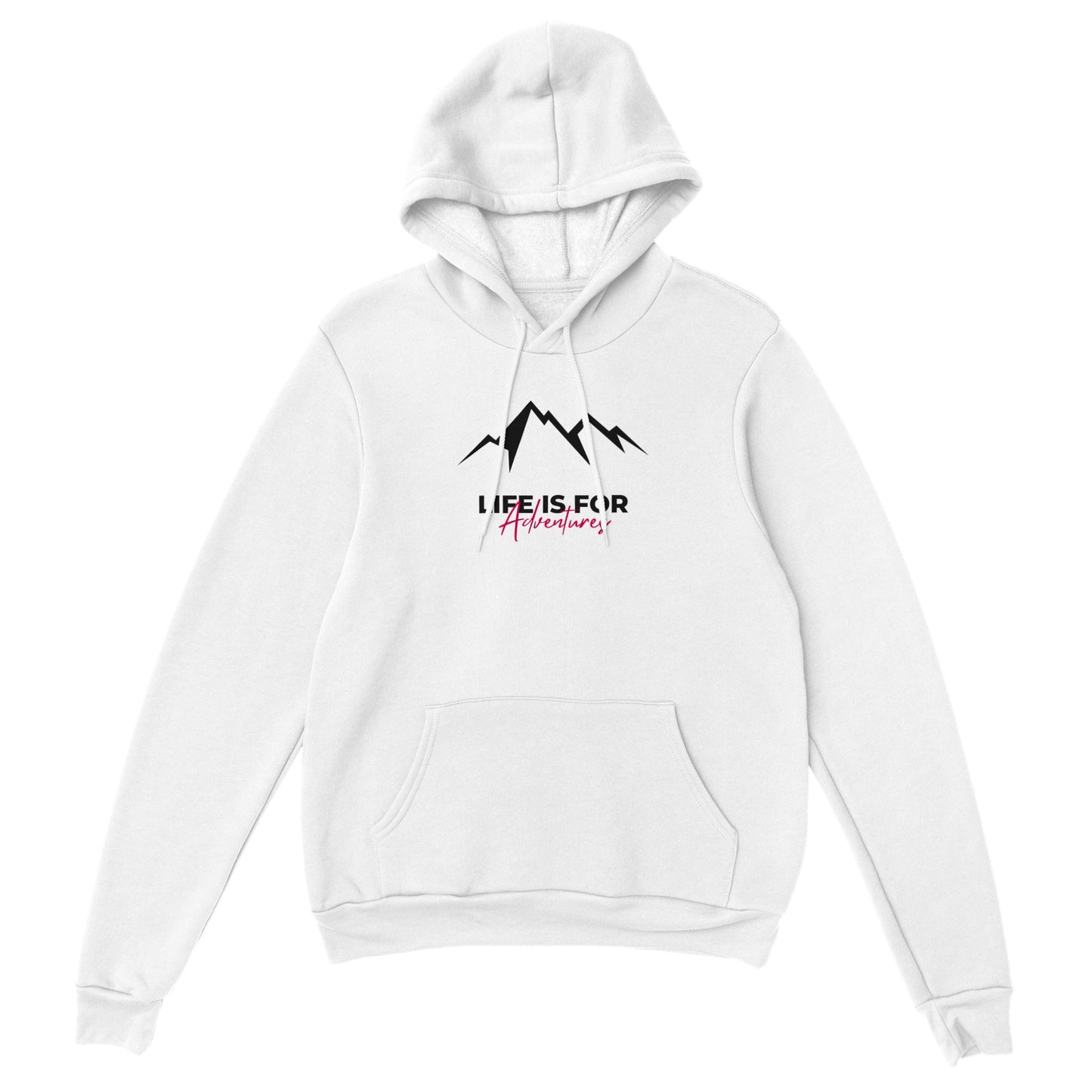 LIFE IS FOR ADVENTURES HOODIE