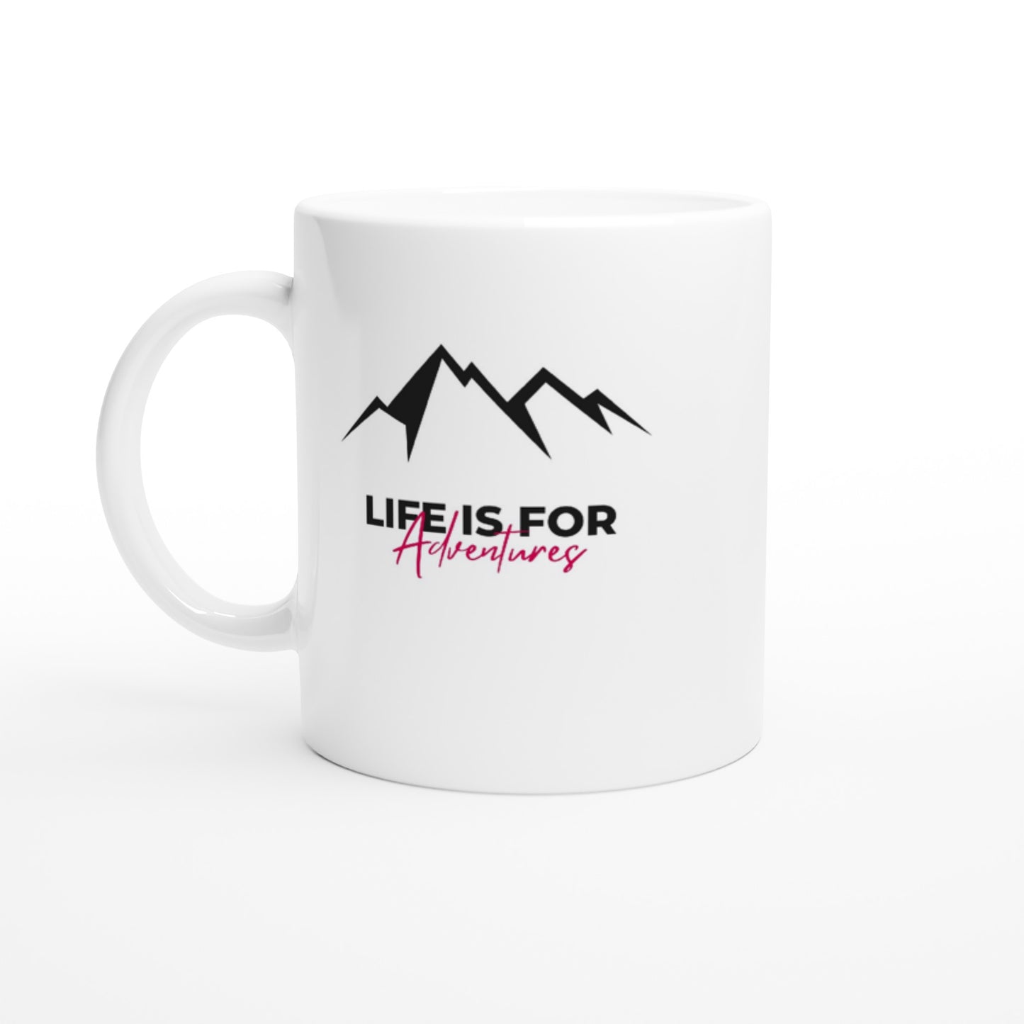 LIFE IS FOR ADVENTURES MUG