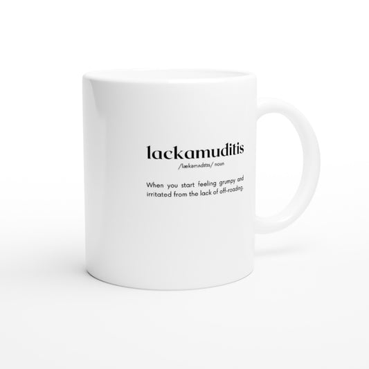 LACKAMUDITIS MUG